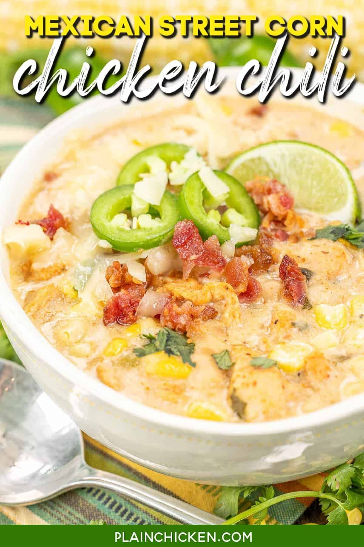 Zesty Street Corn Chicken Chili: Fresh Flavors, Fast Weeknight Dinner